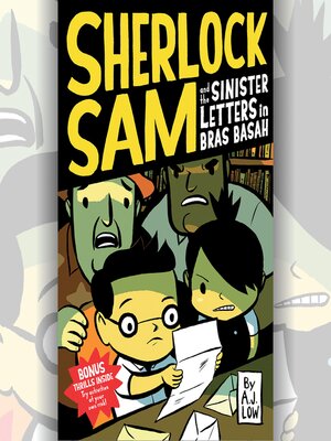 cover image of Sherlock Sam and the Sinister Letters in Bras Basah